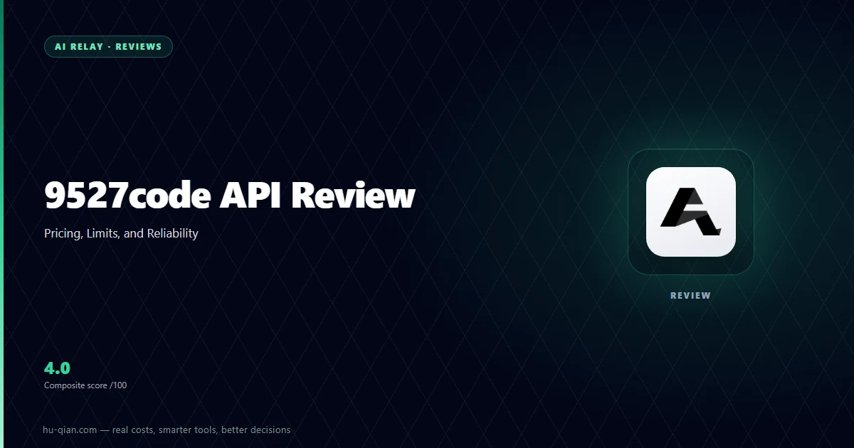 9527code Review editorial cover: pricing / limits / reliability