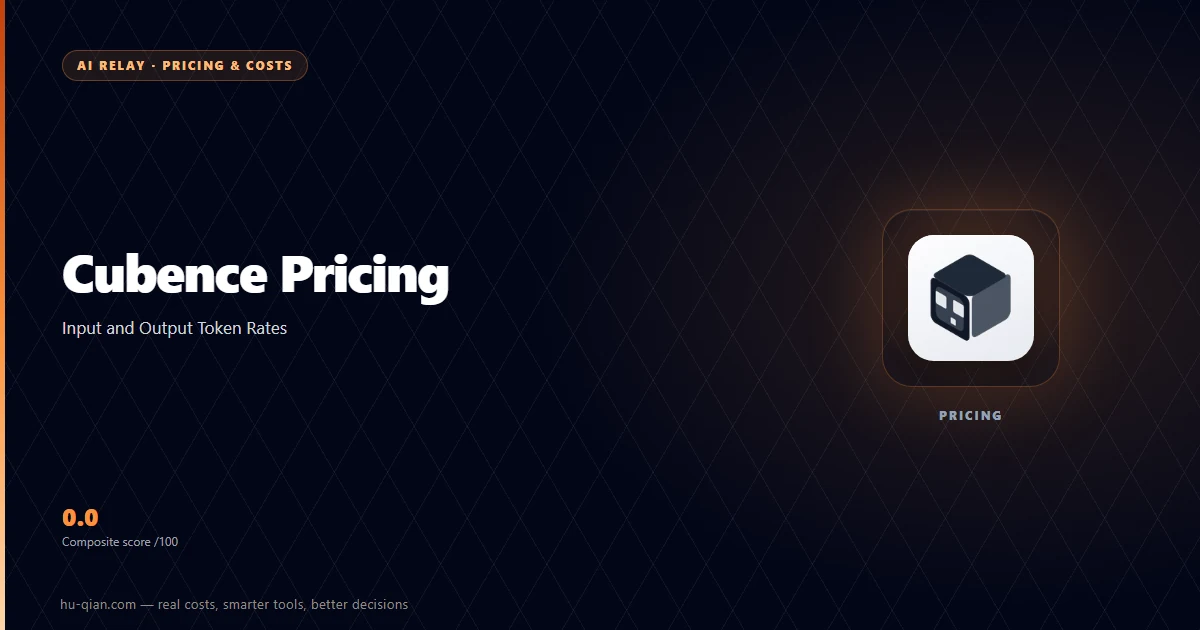 Cubence Pricing: Input and Output Token Rates — cover listing the supported models