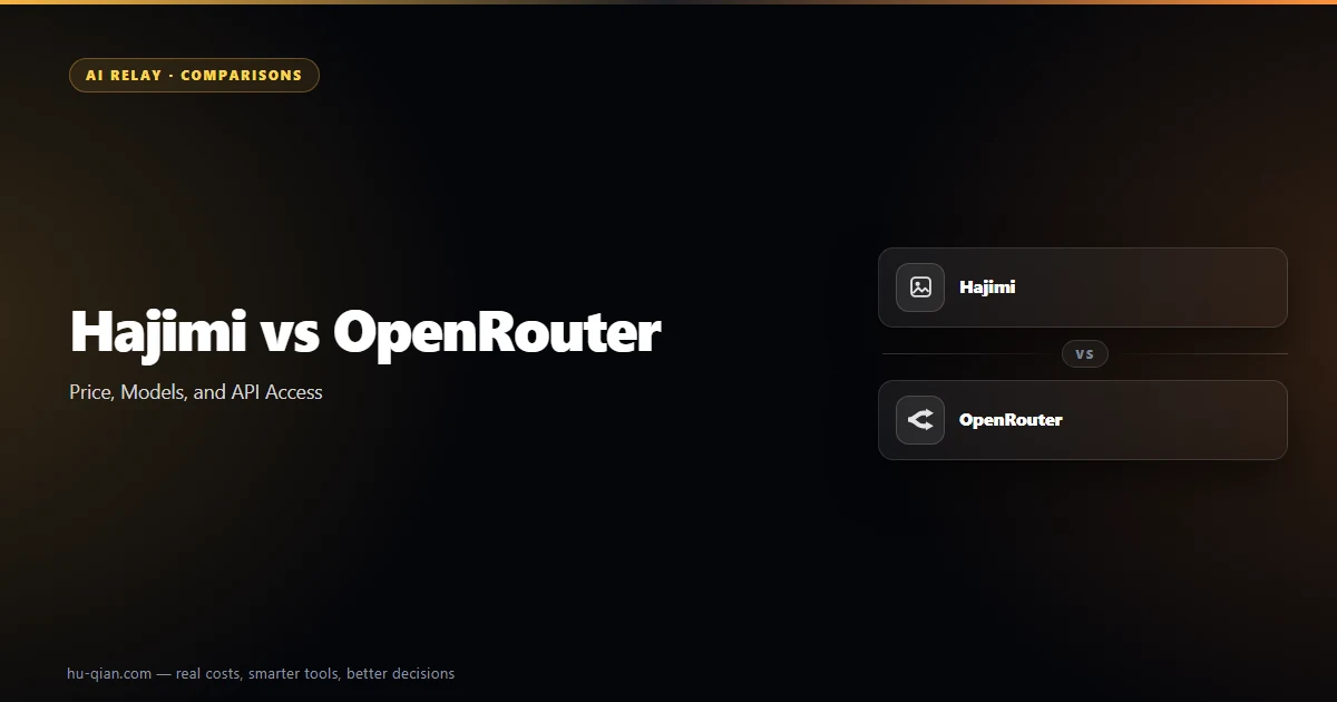 Hajimi vs OpenRouter — head-to-head comparison cover