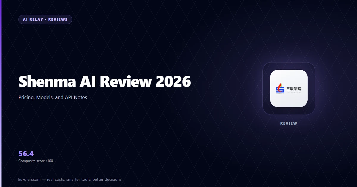 Shenma AI Review 2026 — cover stating the verdict and its trade-offs