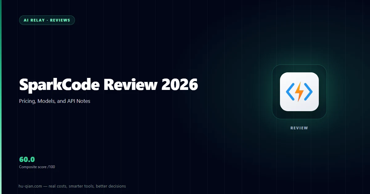 Sparkcode review cover: pricing, models, reliability